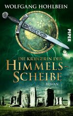 ISBN 9783492702225: Die Kriegerin der Himmelsscheibe: Roman (Himmelsscheiben-Saga, Band 2)