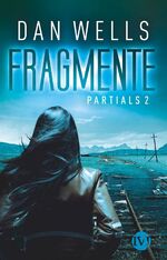 ISBN 9783492702836: Fragmente : Partials 2