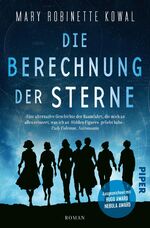 ISBN 9783492705974: Die Berechnung der Sterne - Roman