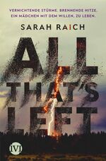 ISBN 9783492706070: All that's left - Roman | Ein dystopisches Jugendbuch für die Generation »Fridays for Future«