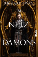 ISBN 9783492706629: Im Netz des Dämons - Roman | High Fantasy voller Verschwörungen, Intrigen und düsterer Magie