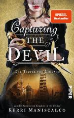 ISBN 9783492707848: Capturing the Devil - Der Teufel von Chicago | Historischer Thriller: Auf der Spur des berüchtigten Serienkillers H. H. Holmes