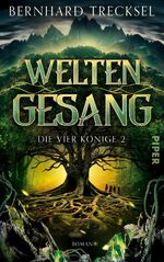 ISBN 9783492707923: Weltengesang – Roman | Epische High Fantasy für alle Fans von »Dungeons & Dragons«