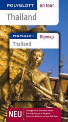 ISBN 9783493557855: Thailand - Buch mit flipmap: Polyglott on tour Reiseführer