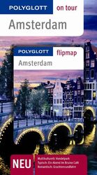 ISBN 9783493558227: Amsterdam - Buch mit flipmap - Polyglott on tour Reiseführer