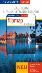 ISBN 9783493569247: Baltikum - Buch mit flipmap - Litauen / Lettland / Estland