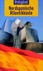 ISBN 9783493598094: Nordspanische Atlantikküste
