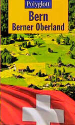 ISBN 9783493599121: Bern /Berner Oberland