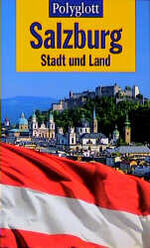 Salzburg, Stadt und Land