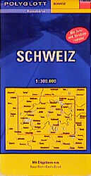 ISBN 9783493654813: Polyglott Reisekarte Schweiz 1 : 300 000.