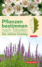 ISBN 9783494019123: Pflanzen bestimmen nach Tabellen