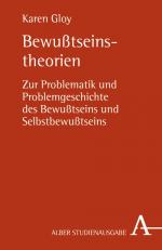 ISBN 9783495481172: Bewußtseinstheorien - Zur Problematik und Problemgeschichte des Bewußtseins und Selbstbewußtseins