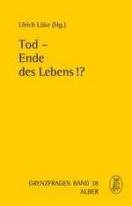 ISBN 9783495486313: Tod - Ende des Lebens!?