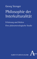 ISBN 9783495491812: Philosophie der Interkulturalität - Phänomenologie der interkulturellen Erfahrung