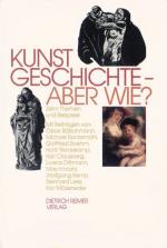 ISBN 9783496009719: Kunstgeschichte, aber wie?