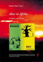 ISBN 9783496027560: Alter in Afrika - Tradition und Wandel