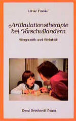 ISBN 9783497014026: Artikulationstherapie bei Vorschulkindern