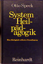 ISBN 9783497014118: System Heilpädagogik. Eine ökologisch reflexive Grundlegung