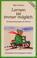 ISBN 9783497014750: LERNEN IST IMMER MÖGLICH *** Verhaltenstherapie mit Älteren. Perfekter Zustand.