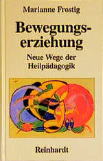 ISBN 9783497015153: Bewegungserziehung