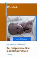 ISBN 9783497018680: Das frühgeborene Kind in seiner Entwicklung