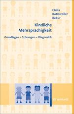ISBN 9783497021659: Kindliche Mehrsprachigkeit – Grundlagen - Störungen - Diagnostik
