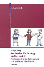 ISBN 9783497022304: Kontextoptimierung im Unterricht – Praxisbausteine für die Förderung grammatischer Fähigkeiten