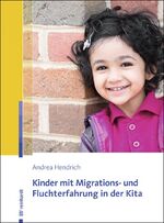 ISBN 9783497026388: Kinder mit Migrations- und Fluchterfahrung in der Kita