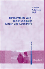 ISBN 9783497031924: Ehrenamtliche Wegbegleitung in der Kinder- und Jugendhilfe – Auftrag, Inhalte, Herausforderungen