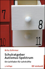 ISBN 9783497032754: Schulratgeber Autismus-Spektrum | Ein Leitfaden für Lehrkräfte | Brita Schirmer | Taschenbuch | 170 S. | Deutsch | 2024 | Reinhardt Ernst | EAN 9783497032754