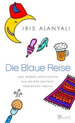 ISBN 9783498000738: Die Blaue Reise