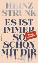 ISBN 9783498001988: Es ist immer so schön mit dir