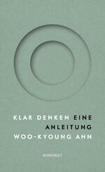 ISBN 9783498002503: Klar denken - Eine Anleitung