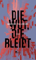 ISBN 9783498002961: Die Wut, die bleibt