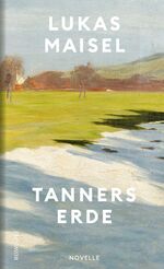 ISBN 9783498003081: Tanners Erde
