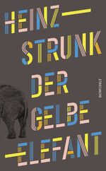 ISBN 9783498003500: Der gelbe Elefant: "Die neuen Texte des Bestsellerautors sind der Hit." Hamburger Abendblatt