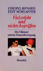 Benard, Cheryl / Schlaffer, Edit: Viel e Benard, Cheryl / Schlaffer, Edit: Viel e