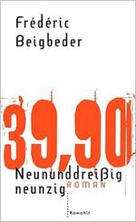 ISBN 9783498006174: Neununddreißigneunzig