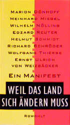 ISBN 9783498012939: Ein Manifest. Weil das Land sich ändern muss