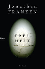 ISBN 9783498021290: Freiheit - Roman