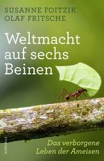 Susanne Foitzik: Weltmacht auf sechs Bei
