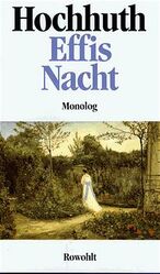 ISBN 9783498029357: Effis Nacht. Monolog.