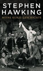 ISBN 9783498030254: Meine kurze Geschichte