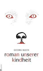 ISBN 9783498035334: Roman unserer Kindheit