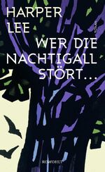 ISBN 9783498038083: Wer die Nachtigall stört ...