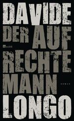 ISBN 9783498039356: Der aufrechte Mann