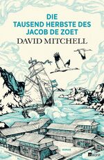 ISBN 9783498045180: Die tausend Herbste des Jacob de Zoet