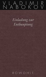 ISBN 9783498046422: Einladung zur Enthauptung Bd. 4. Einladung zur Enthauptung : Roman