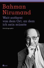 Weit entfernt von dem Ort, an dem ich sein müsste – Autobiographie