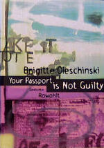 ISBN 9783498050252: Your Passport is Not Guilty: Gedichte